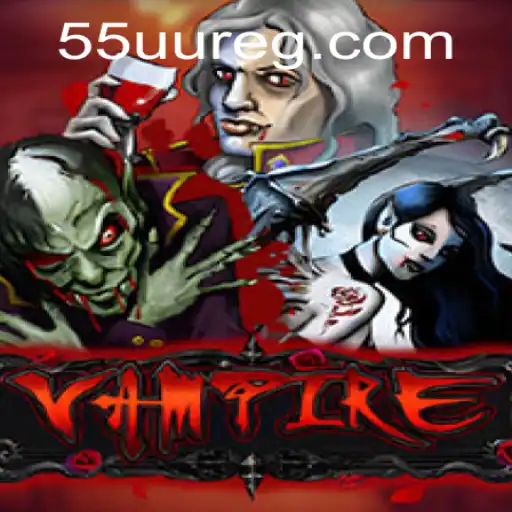 Explorando o Fascinante Universo do Jogo 'Vampire' em 55UU.COM
